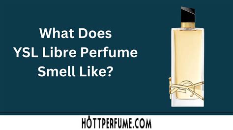 ysl libre notes|ysl libre smells like.